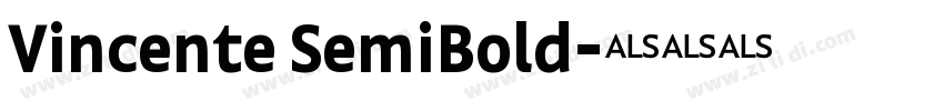 Vincente SemiBold字体转换 Vincente SemiBold字体转换